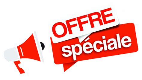 Offres spéciales .